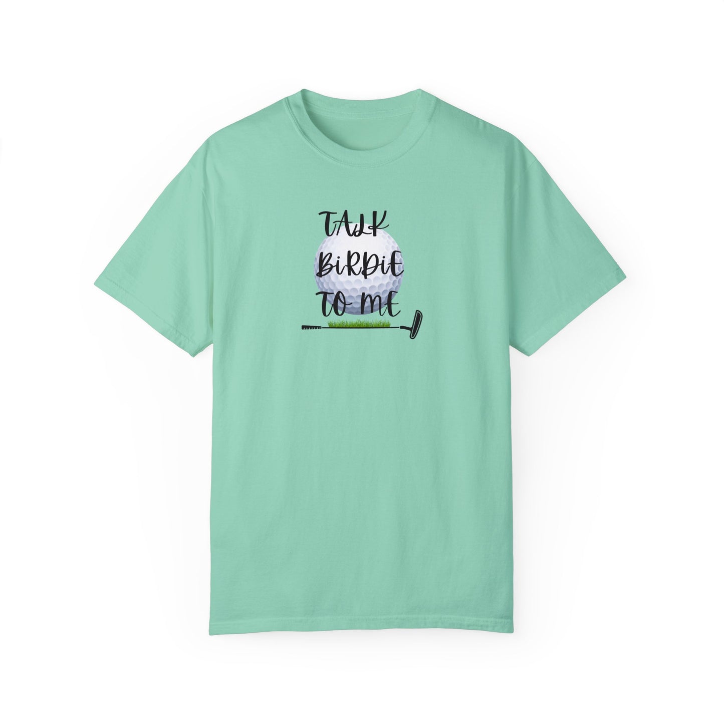 Talk Birdie to Me T-Shirt