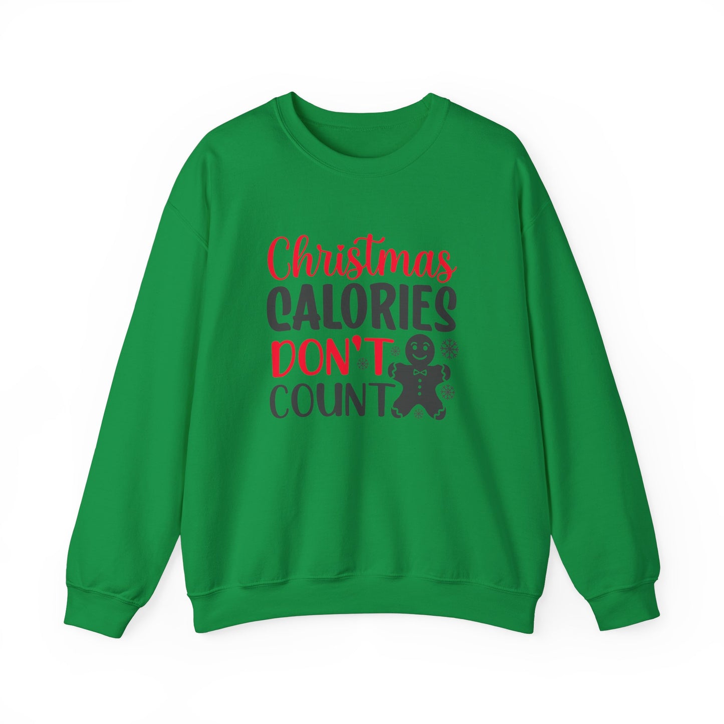 Christmas Calories Don't Count Crewneck Sweatshirt