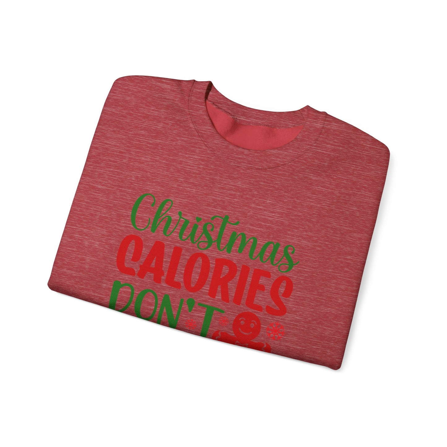 Christmas Calories Don't Count Crewneck Sweatshirt