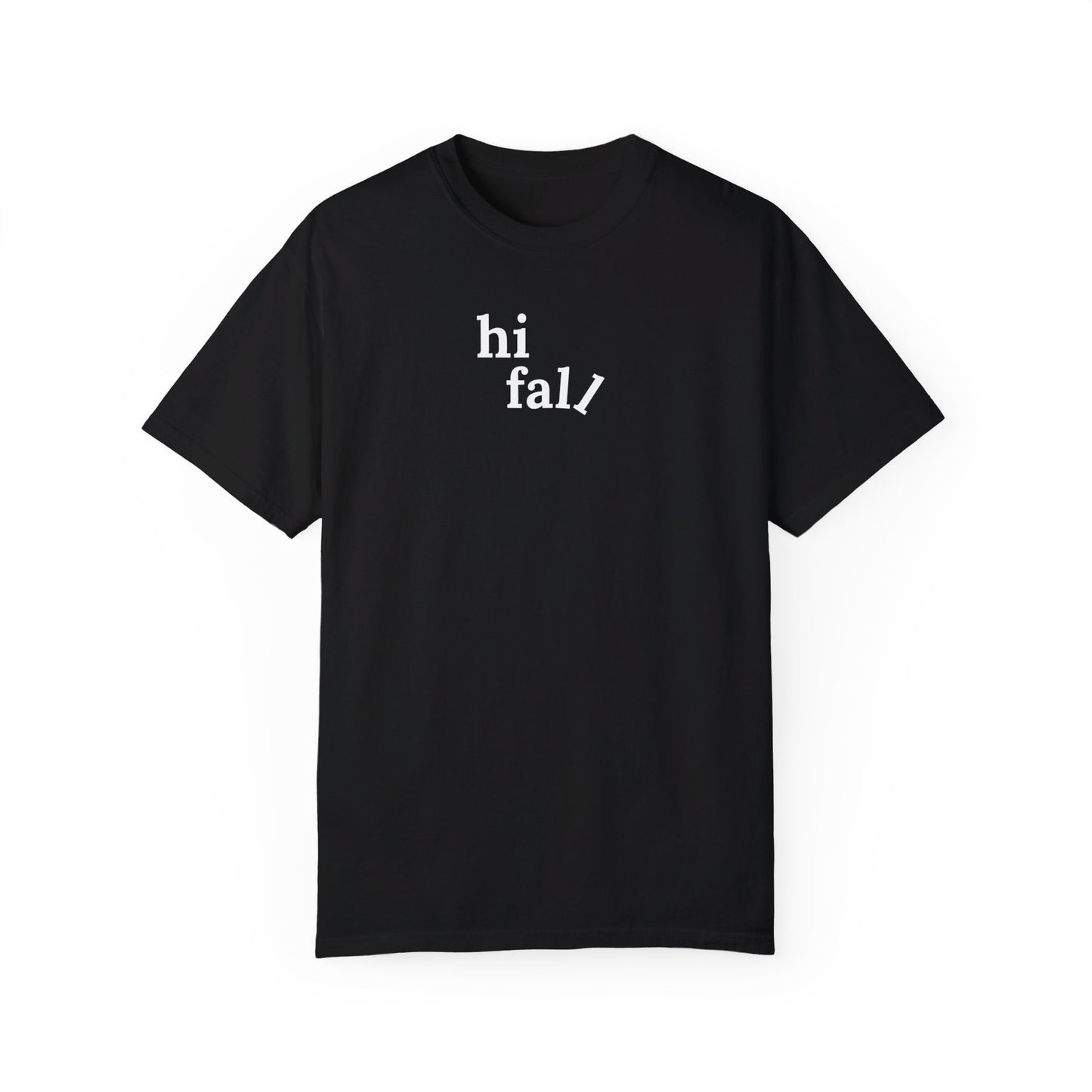 Hi Fall T-Shirt