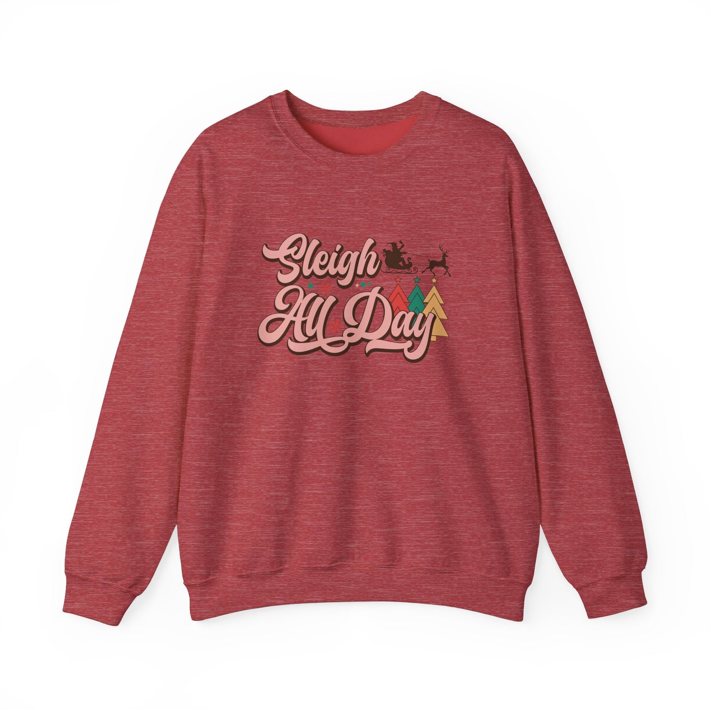 Sleigh All Day Crewneck Sweatshirt