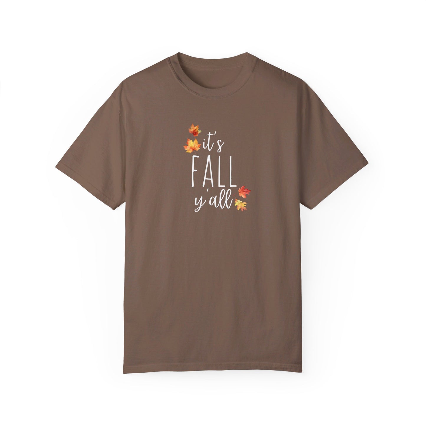 It's Fall Y'all T-Shirt