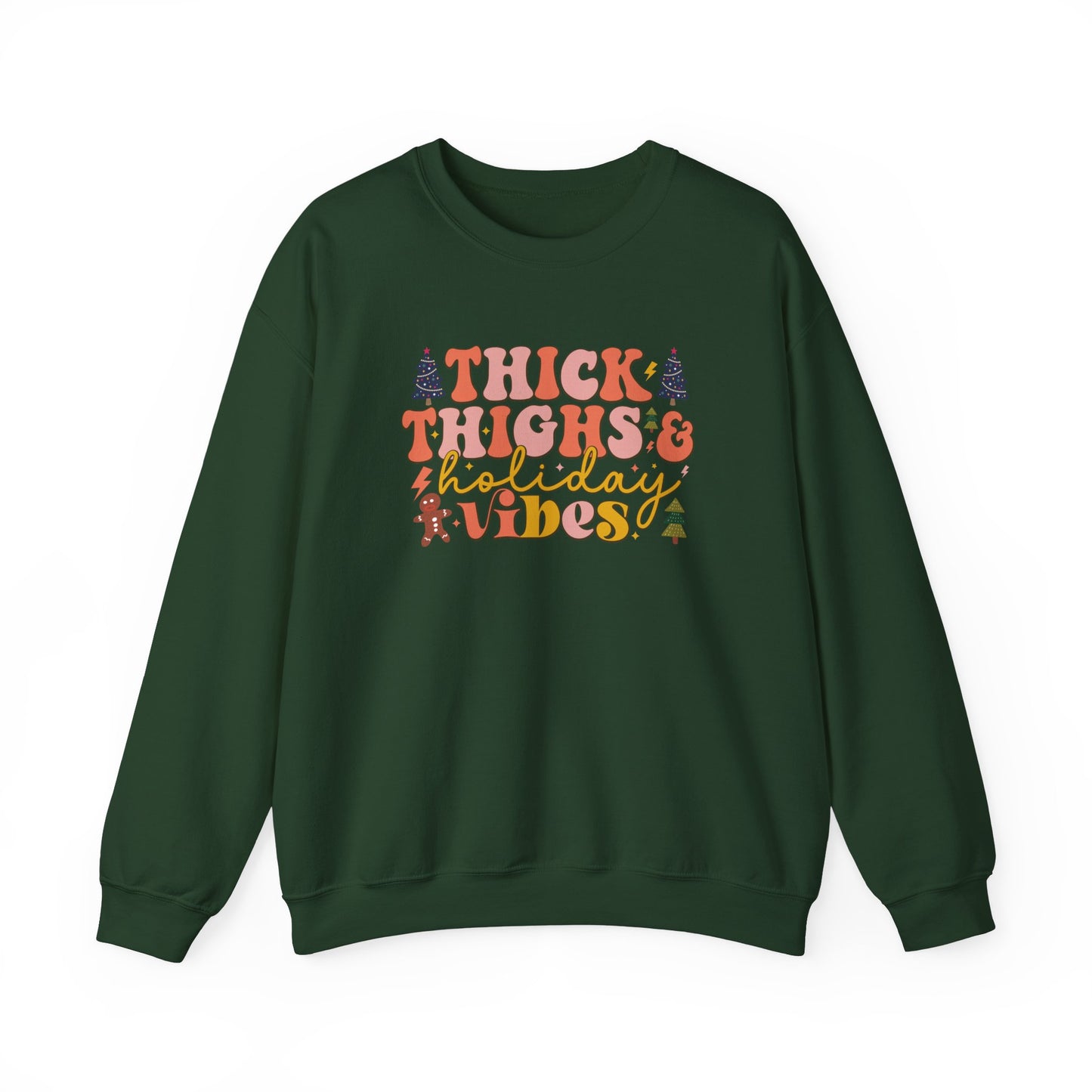 Thick Thighs & Holiday Vibes Crewneck Sweatshirt