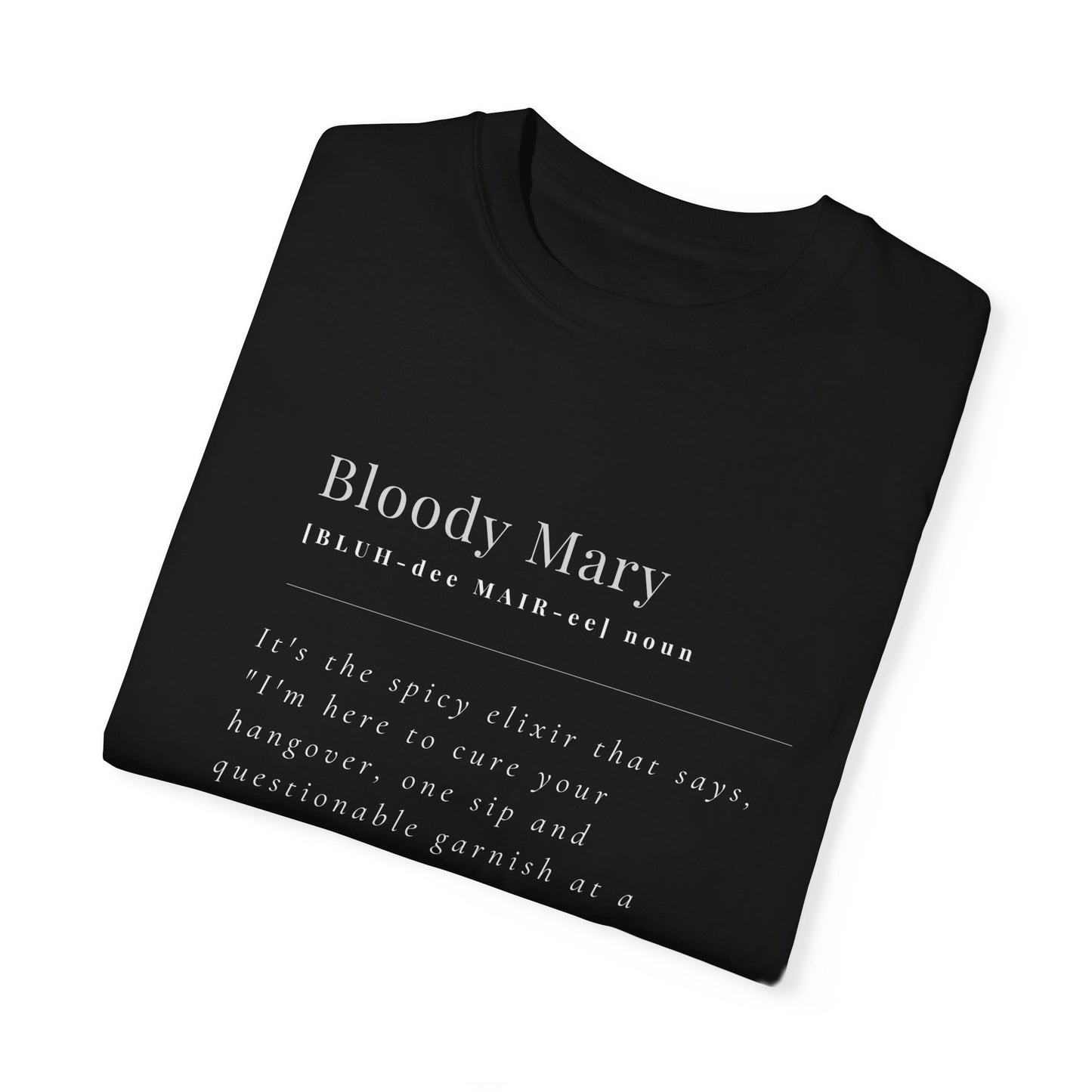 Bloody Mary Definition T-Shirt