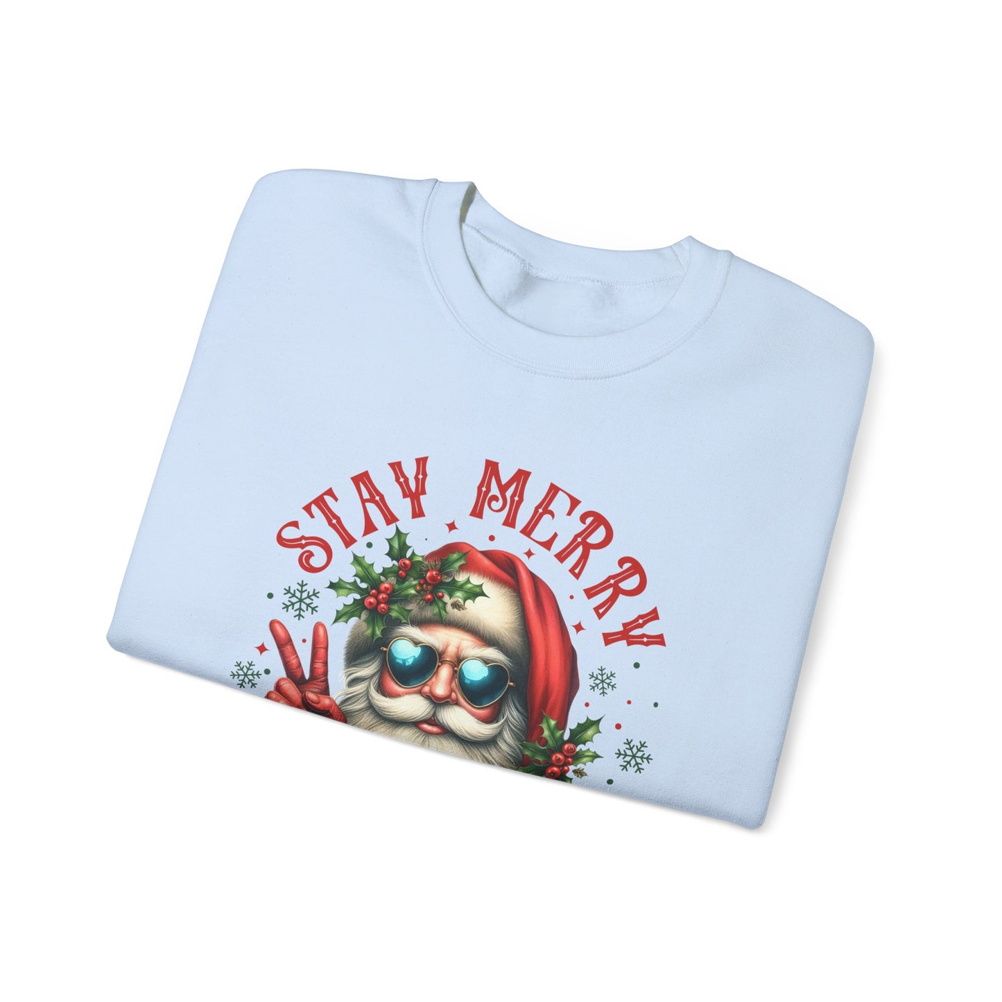 Stay Merry and Bright Crewneck Sweatshirt