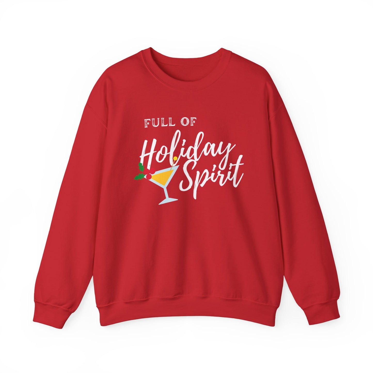 Full of Holiday Spirit Crewneck Sweatshirt