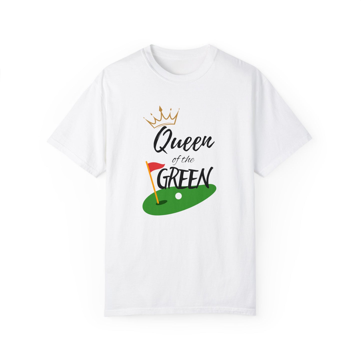 Queen of the Green T-Shirt