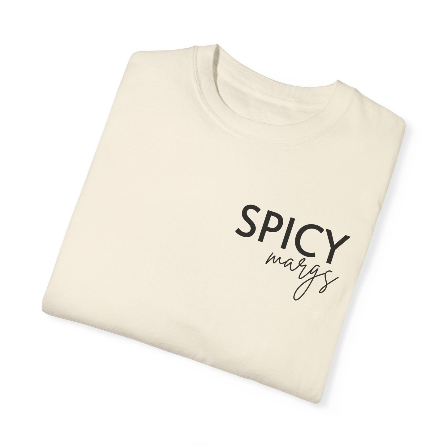 Spicy Margs T-Shirt