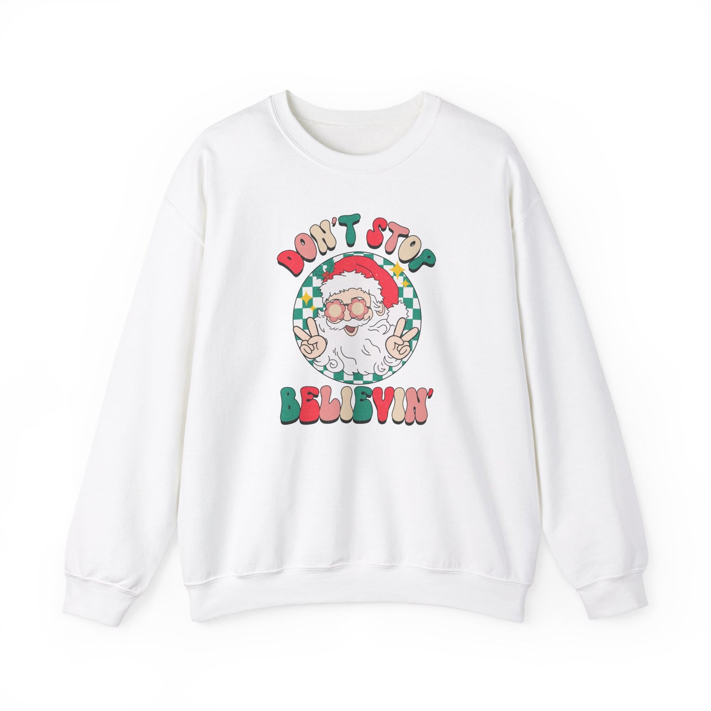 Don't Stop Believin' Crewneck Sweatshirt