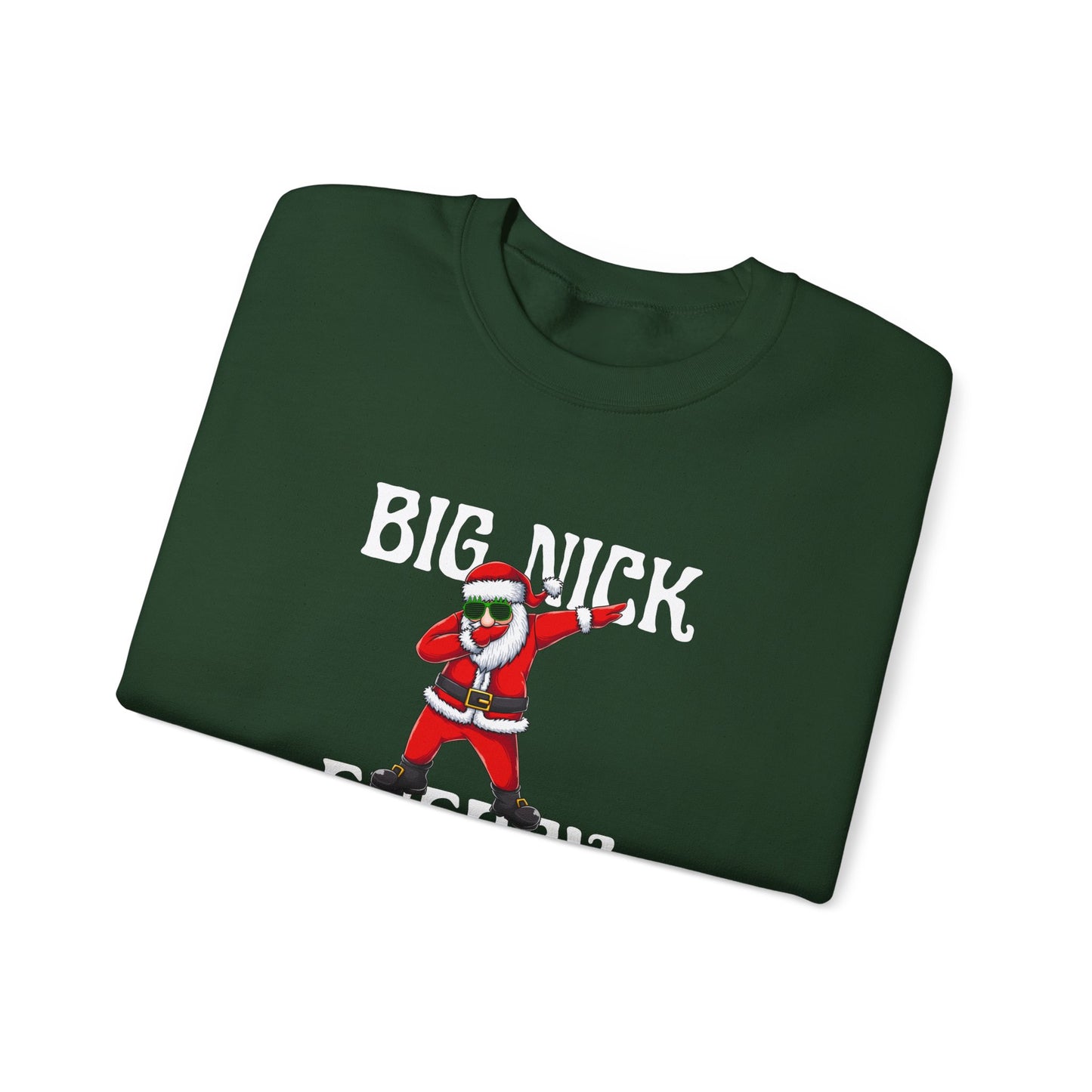 Big Nick Energy Crewneck Sweatshirt