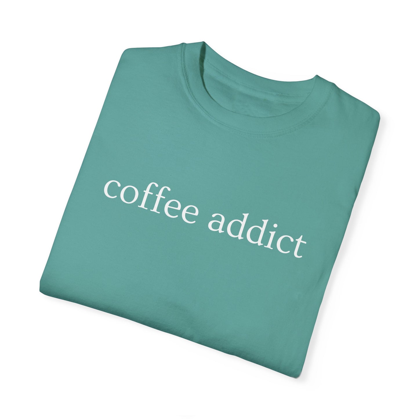 Coffee Addict T-Shirt