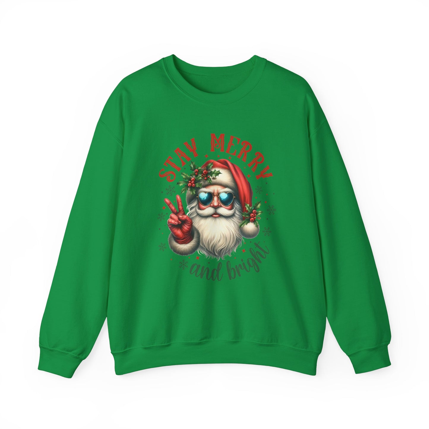 Stay Merry and Bright Crewneck Sweatshirt