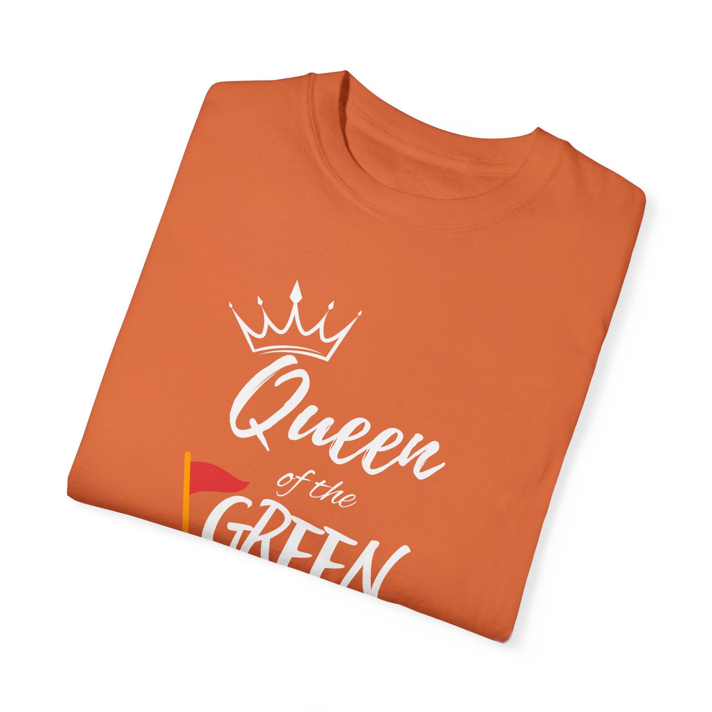 Queen of the Green T-Shirt