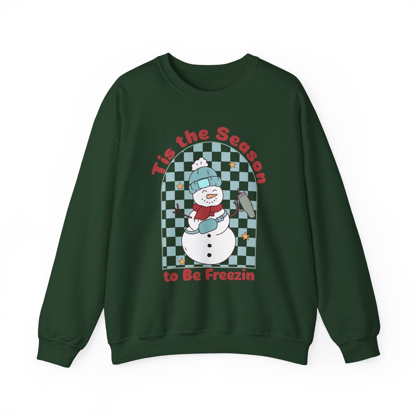 Tis the Season to be Freezing Crewneck Sweatshirt