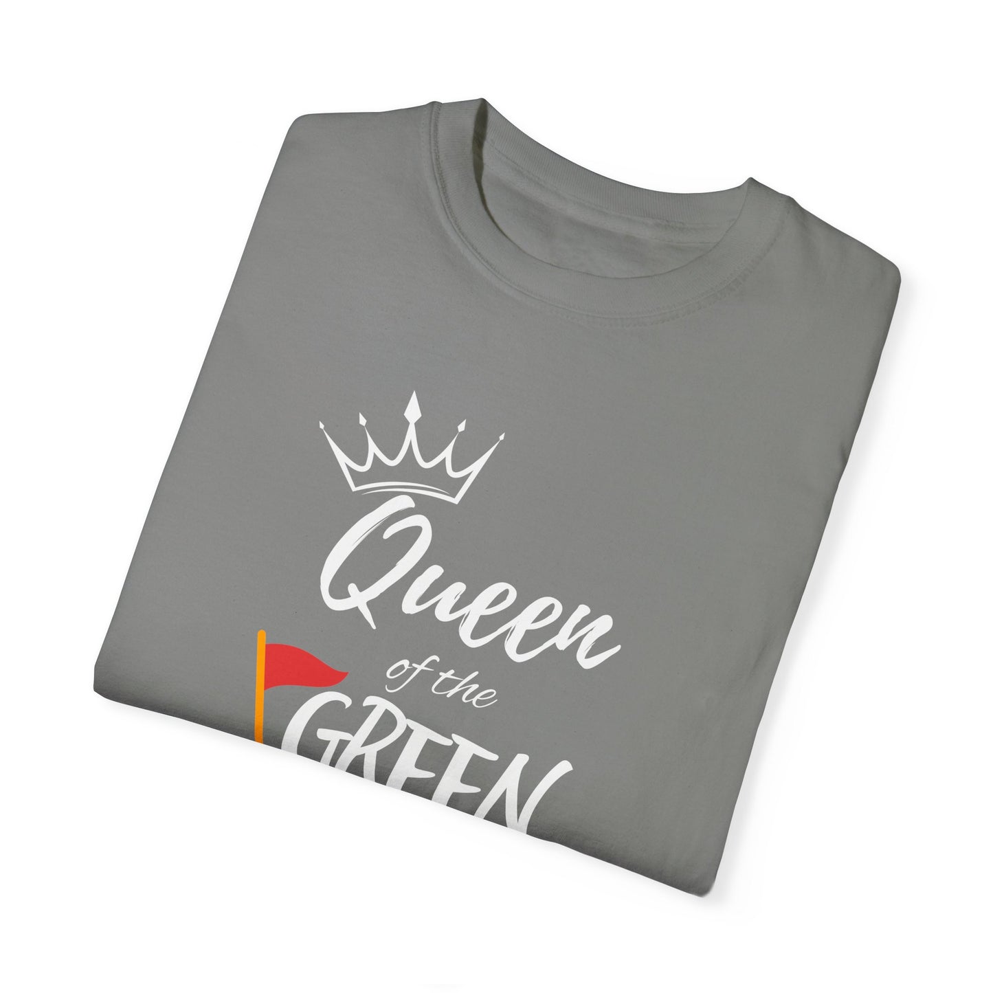 Queen of the Green T-Shirt