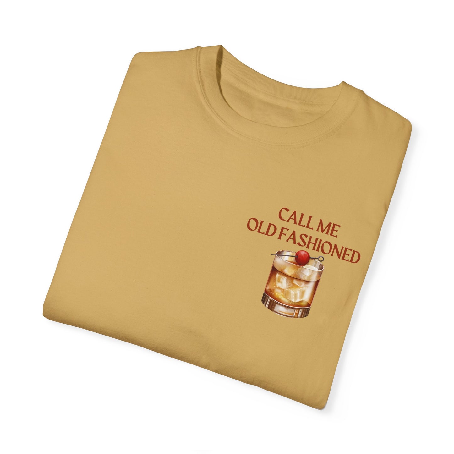 Call Me Old Fashioned T-Shirt