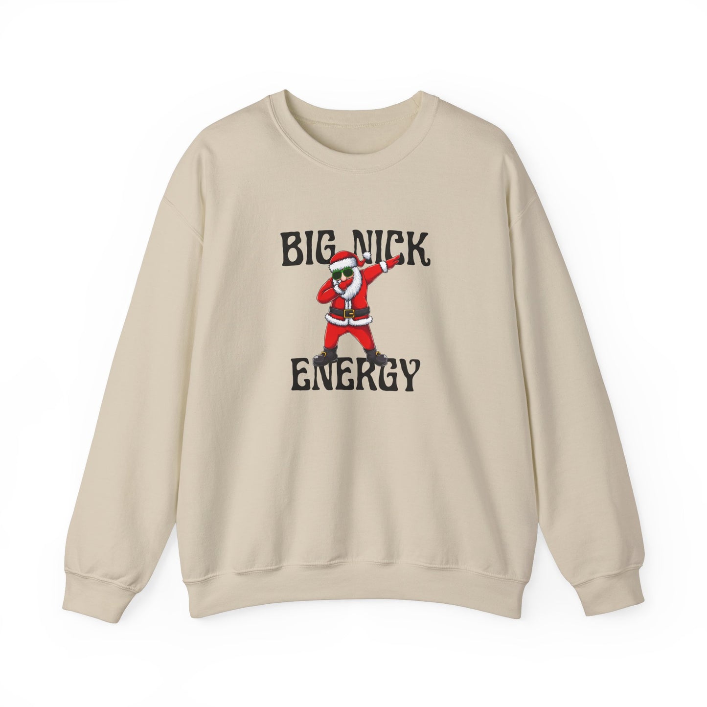 Big Nick Energy Crewneck Sweatshirt