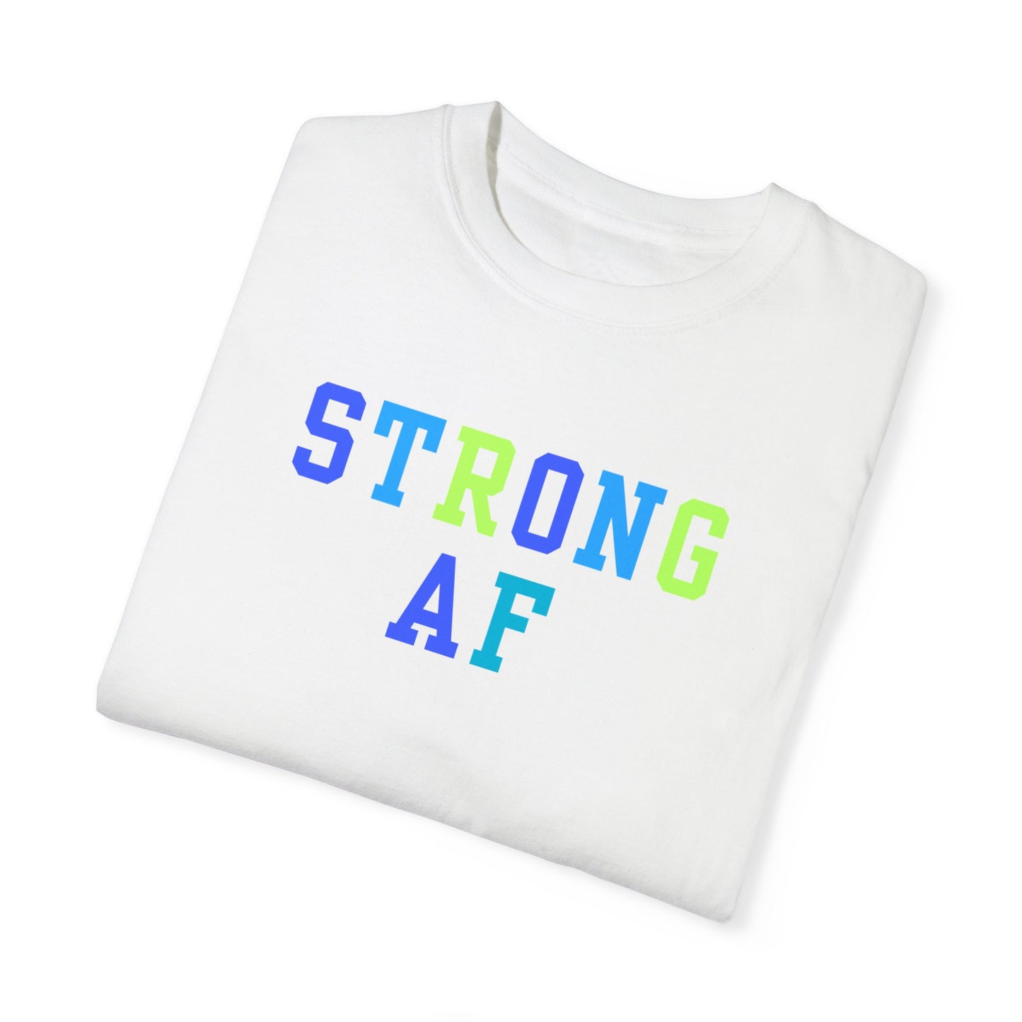 Strong AF T-Shirt (Blue/Green)