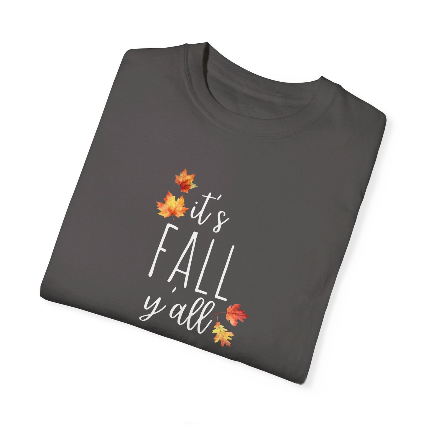 It's Fall Y'all T-Shirt