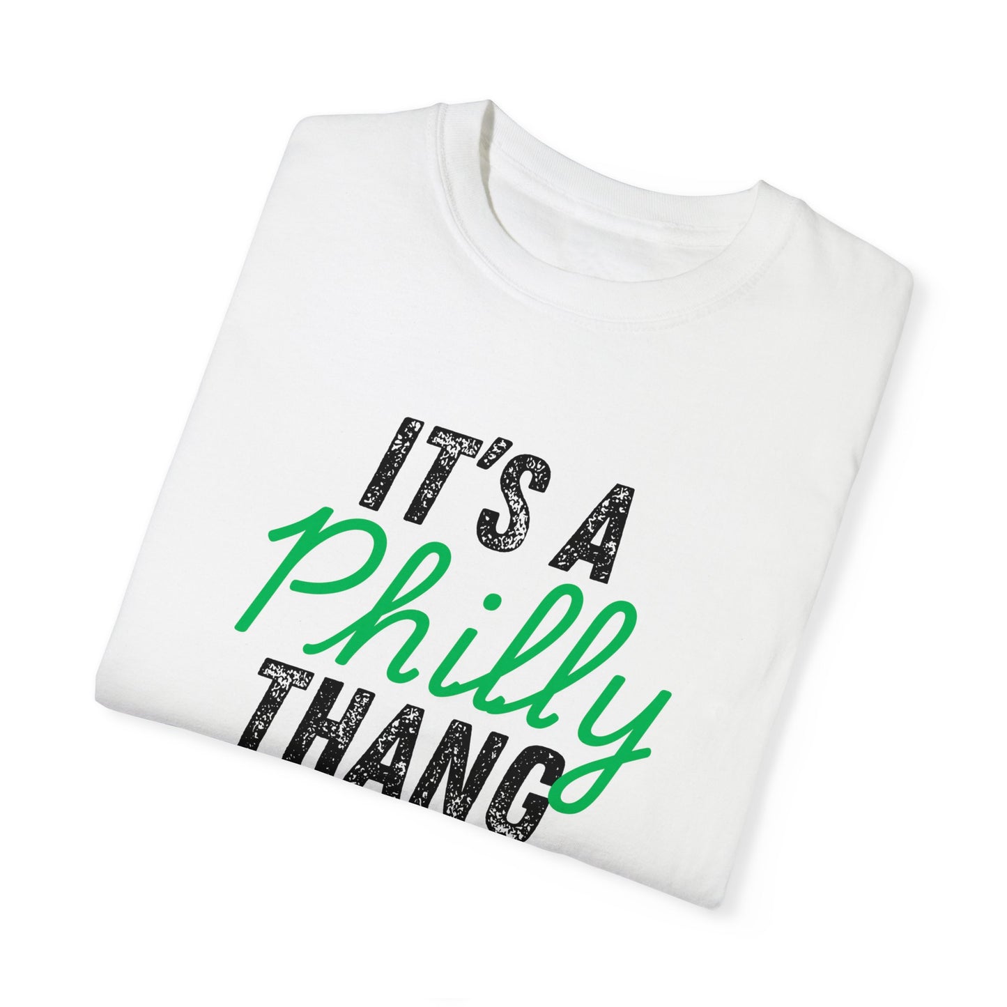 It's a Philly Thang T-Shirt