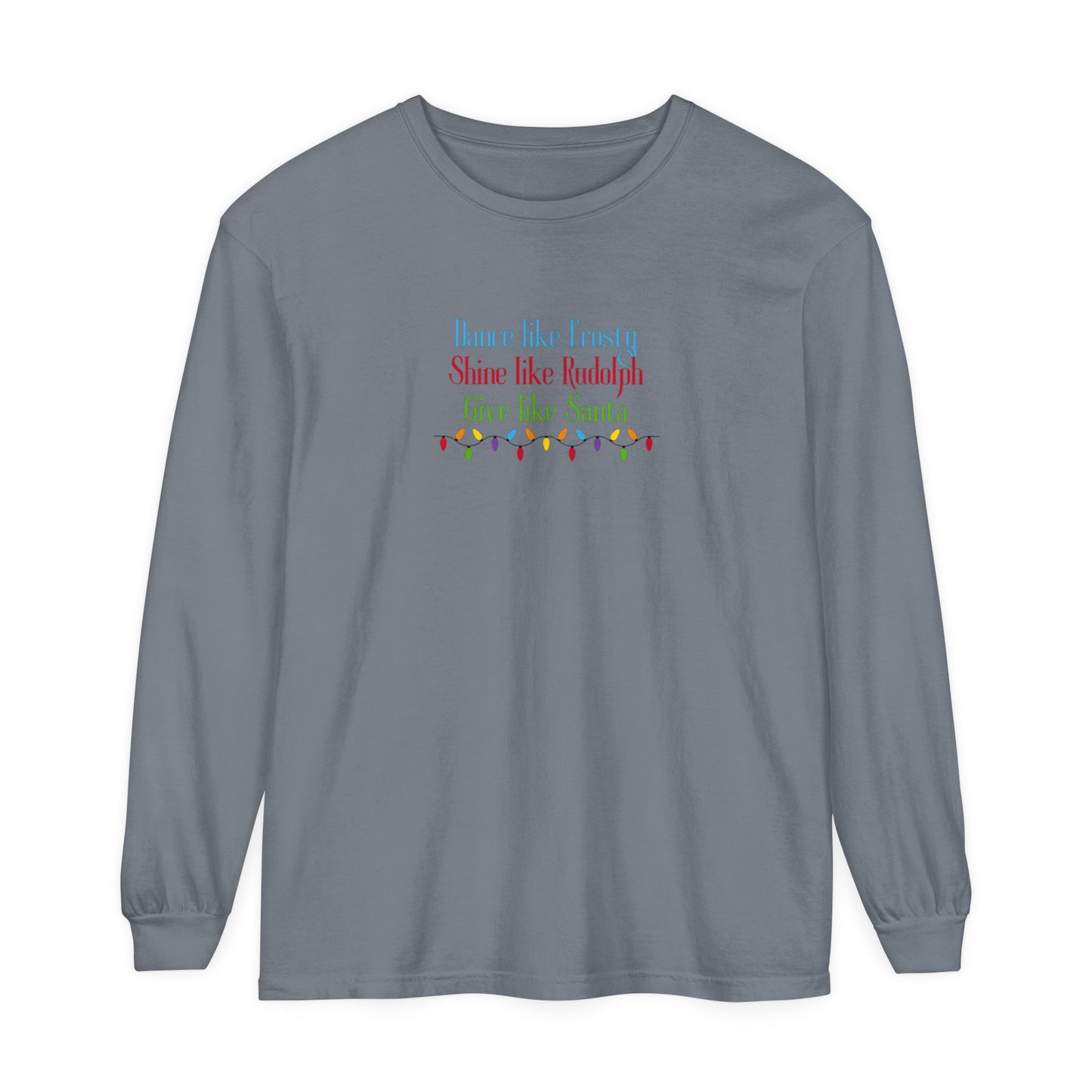 Dance Like Frosty Long Sleeve T-Shirt