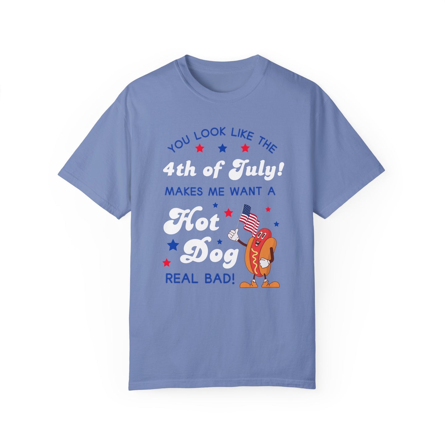 You Look Like the 4th of July T-Shirt