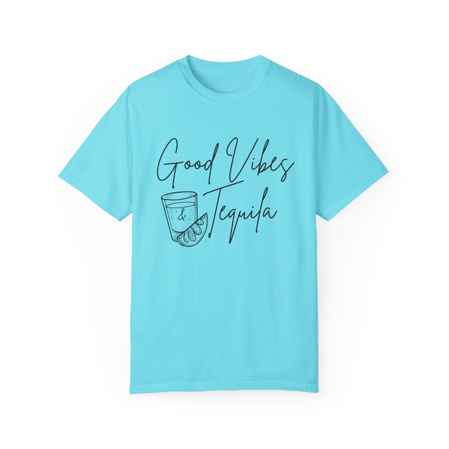 Good Vibes & Tequila T-Shirt