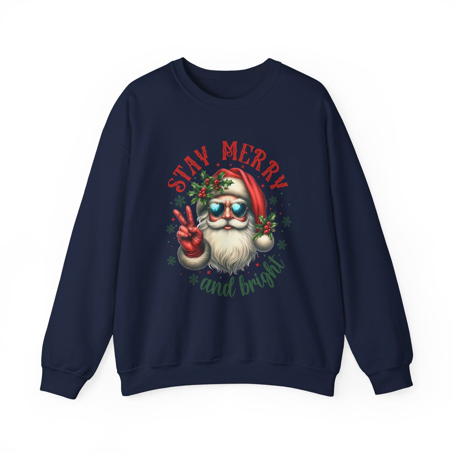 Stay Merry and Bright Crewneck Sweatshirt