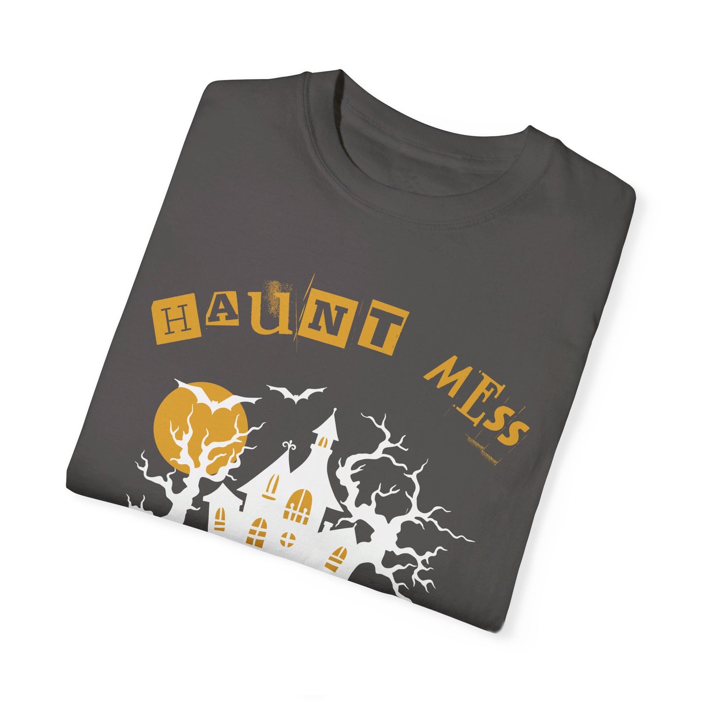 Haunt Mess T-Shirt