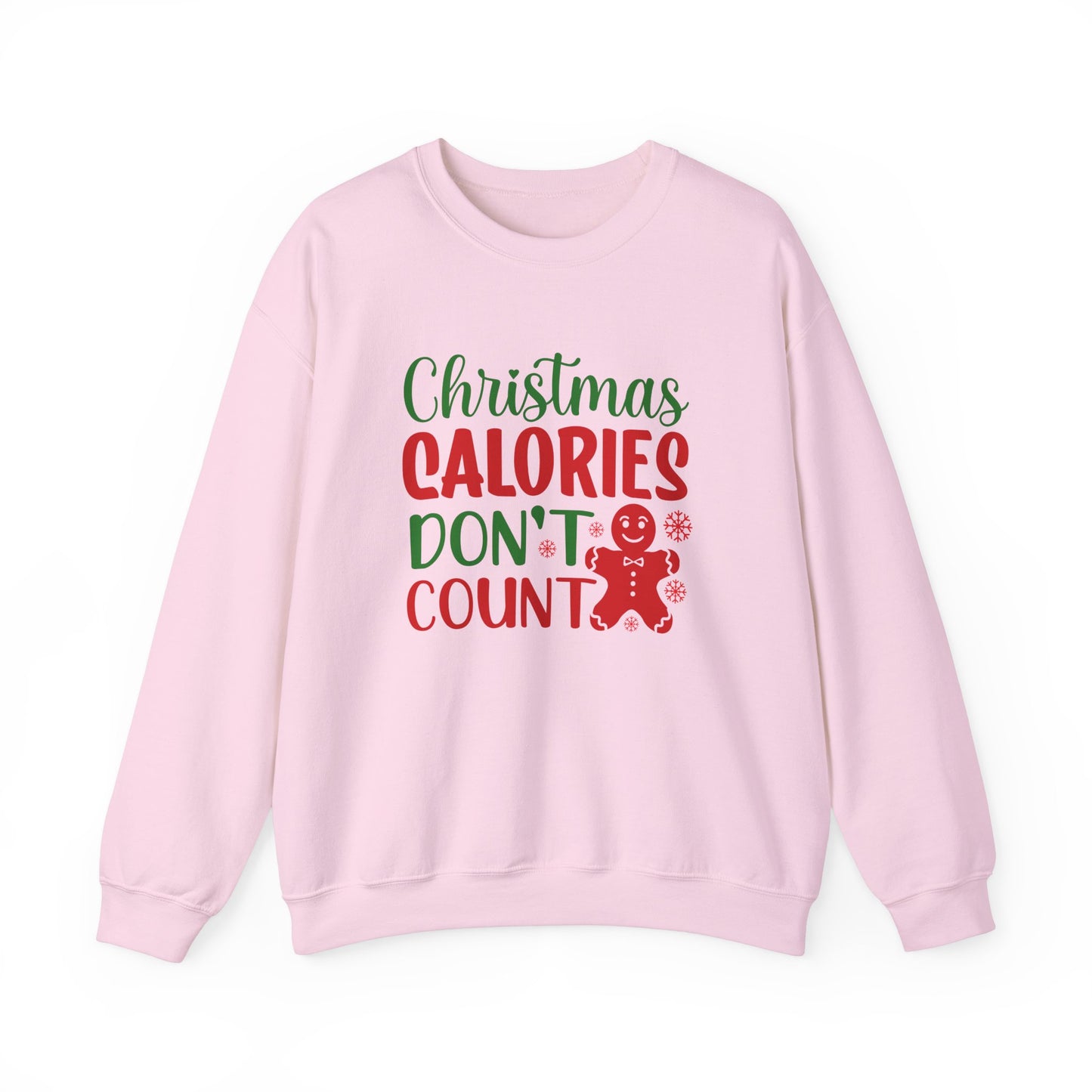 Christmas Calories Don't Count Crewneck Sweatshirt