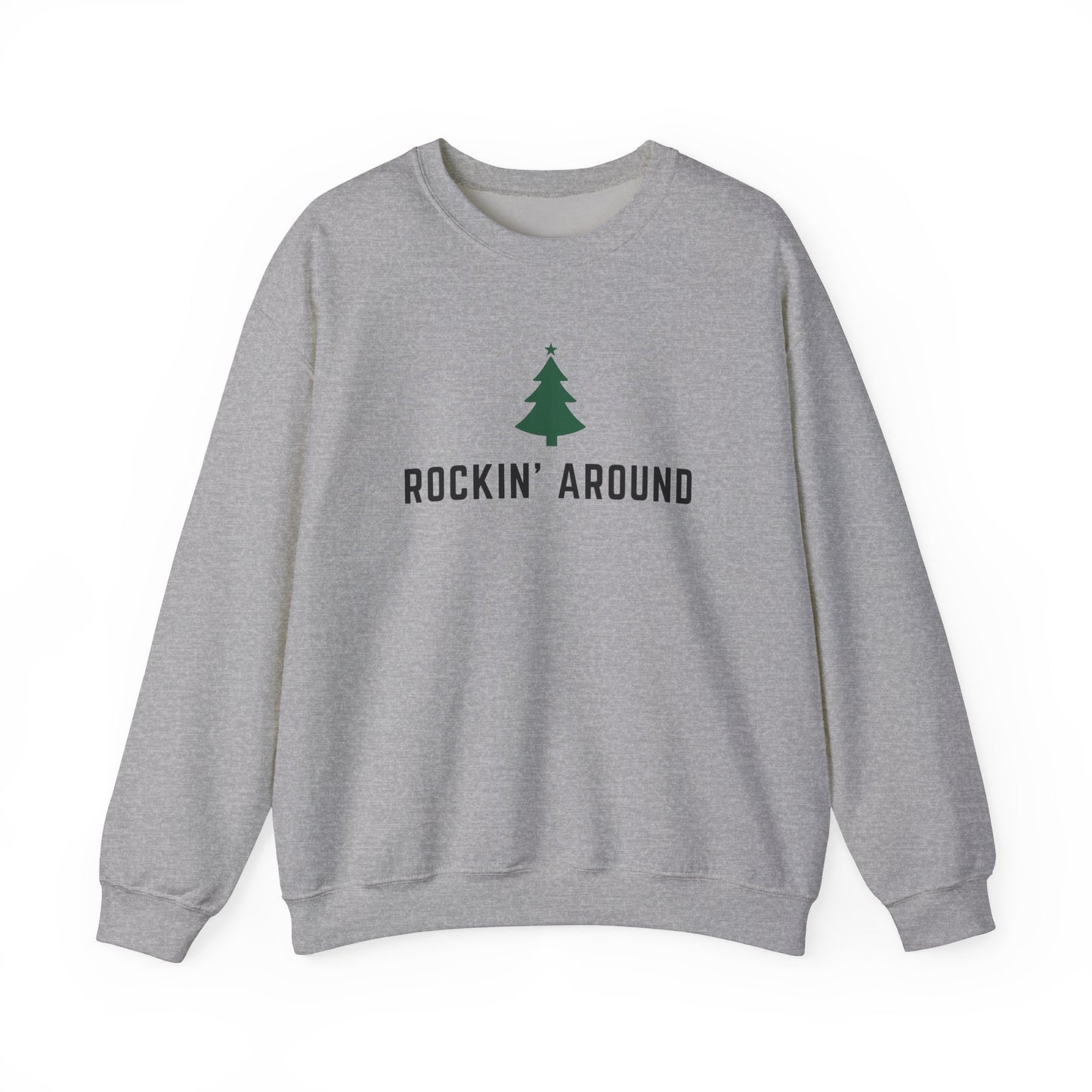 Rockin' Around Crewneck Sweatshirt