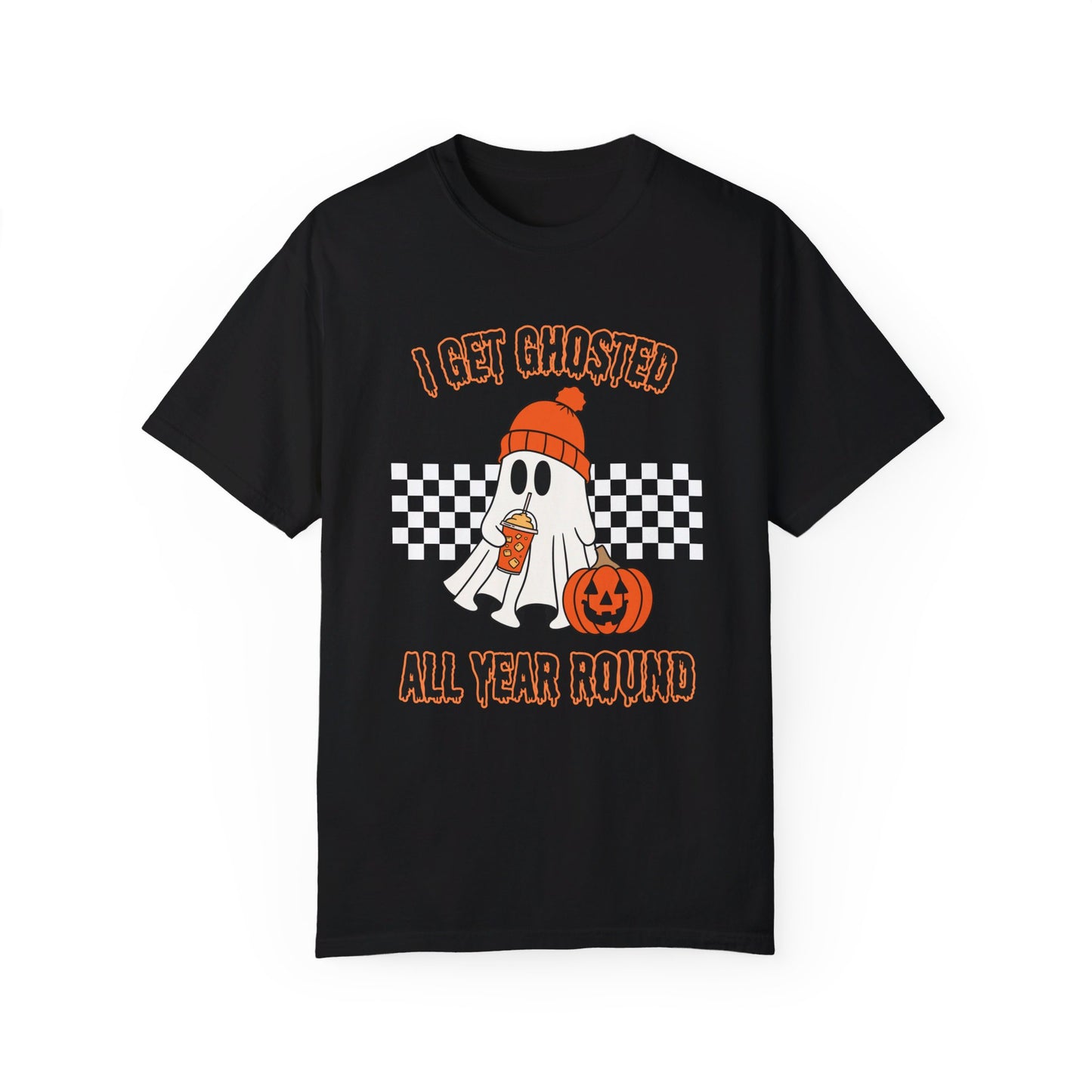 I Get Ghosted All Year Round T-Shirt