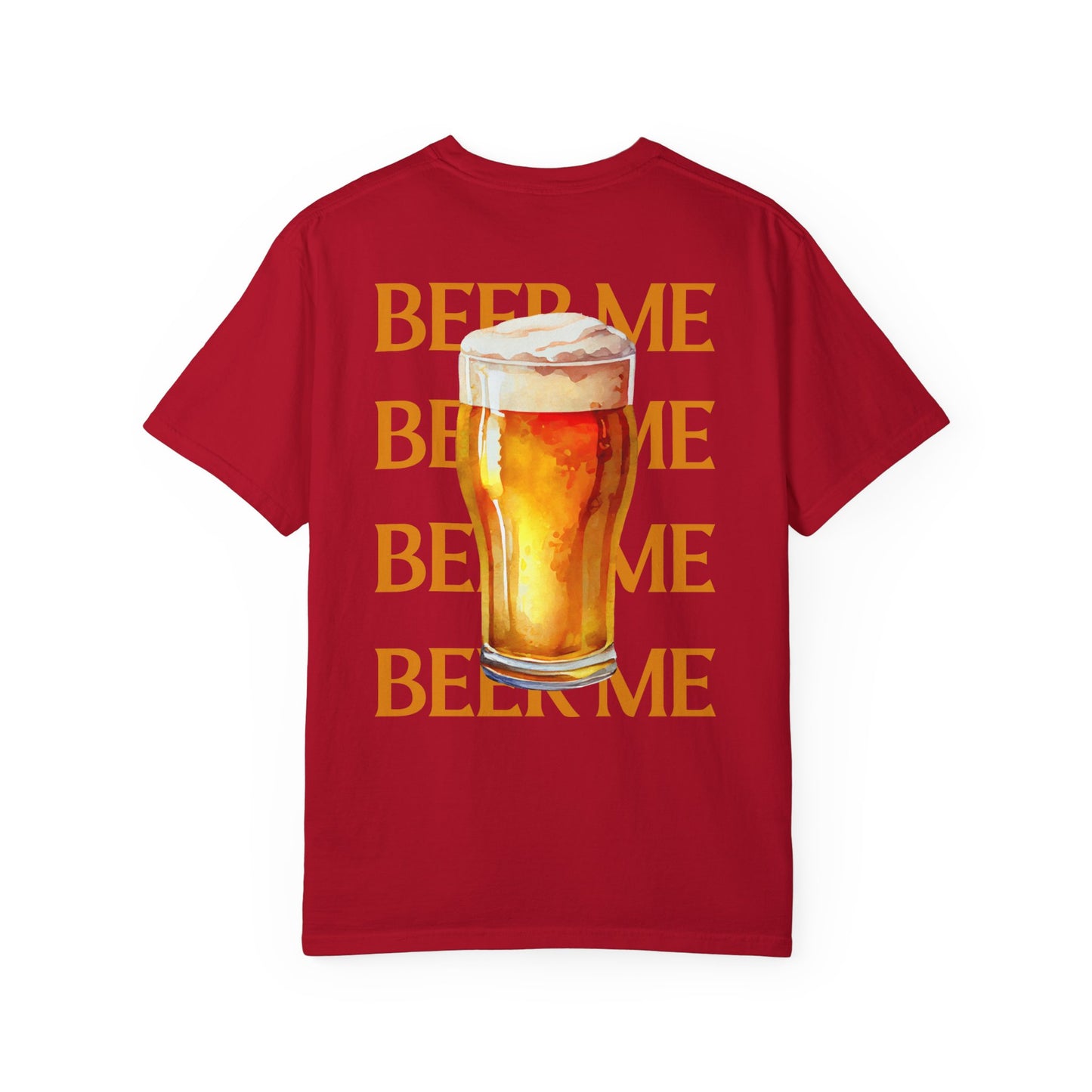 Beer Me T-Shirt