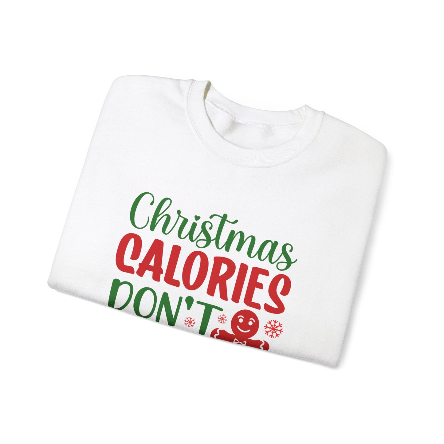 Christmas Calories Don't Count Crewneck Sweatshirt