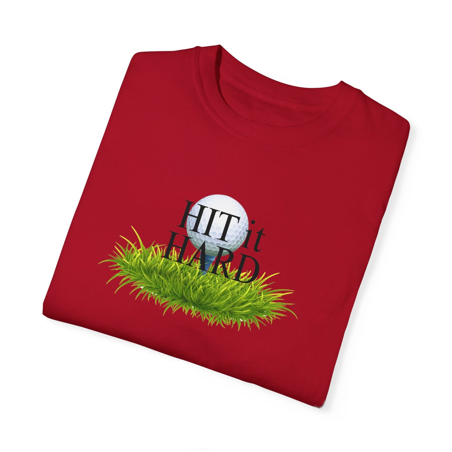 Hit it Hard T-Shirt