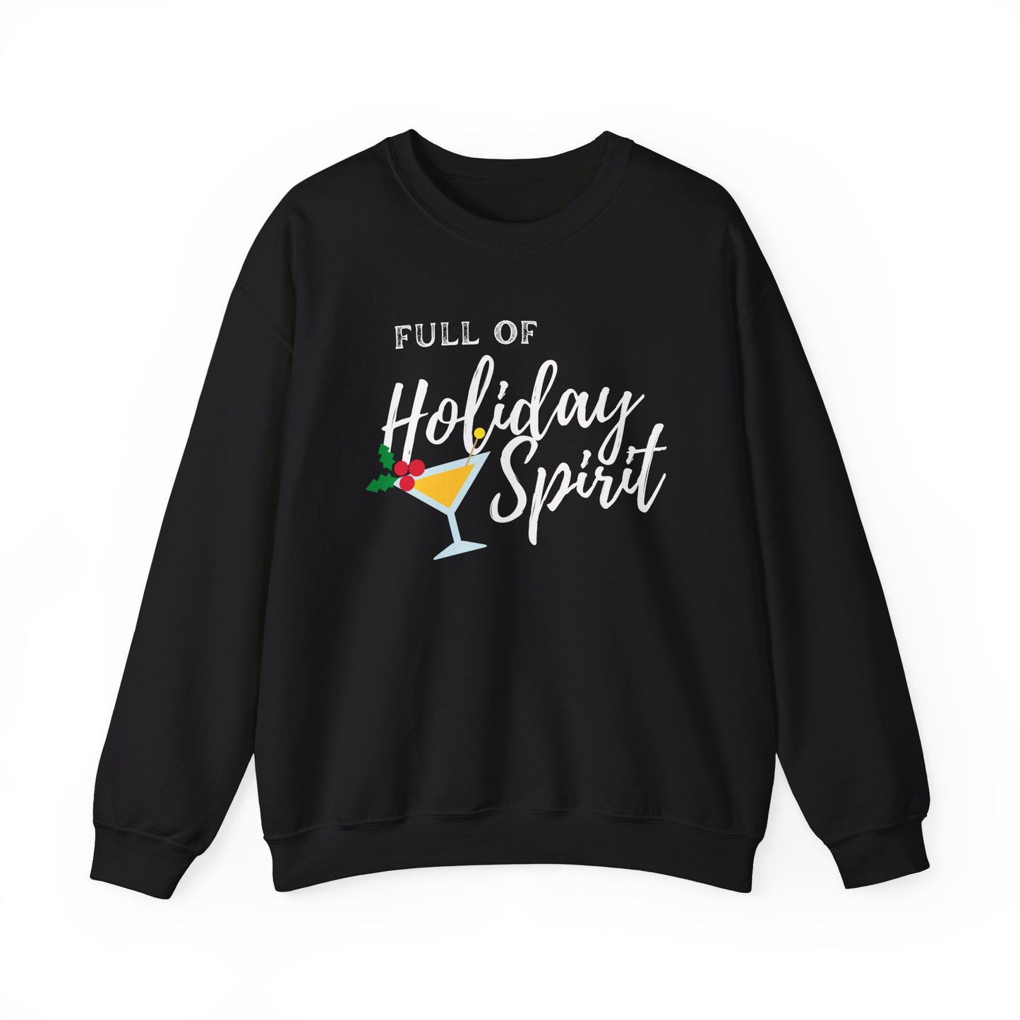 Full of Holiday Spirit Crewneck Sweatshirt