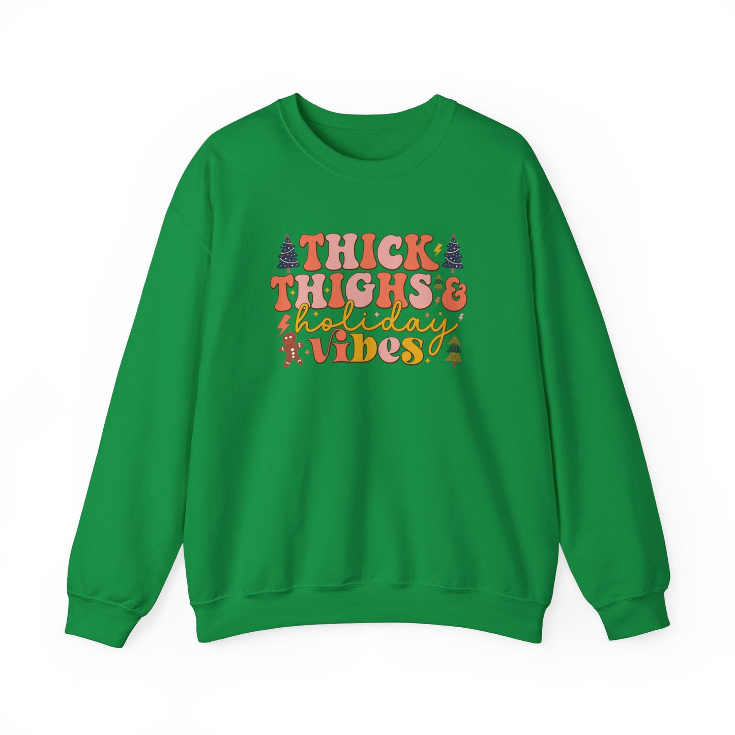 Thick Thighs & Holiday Vibes Crewneck Sweatshirt