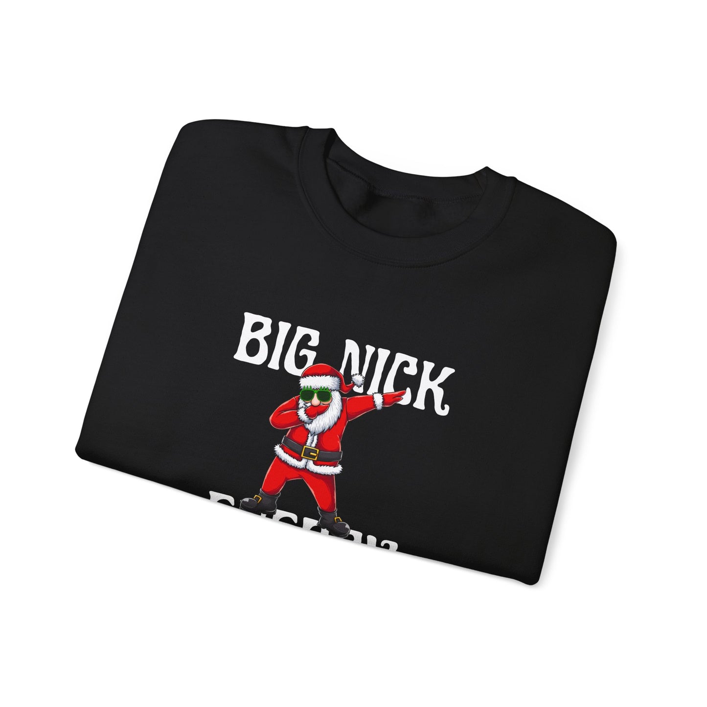 Big Nick Energy Crewneck Sweatshirt