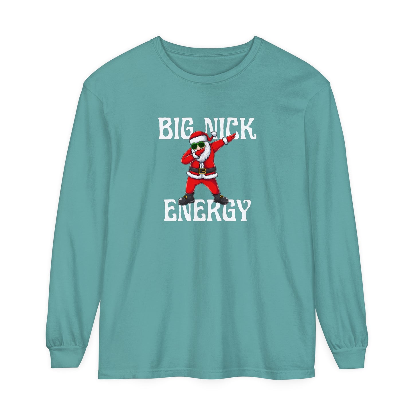 Big Nick Energy Long Sleeve T-Shirt