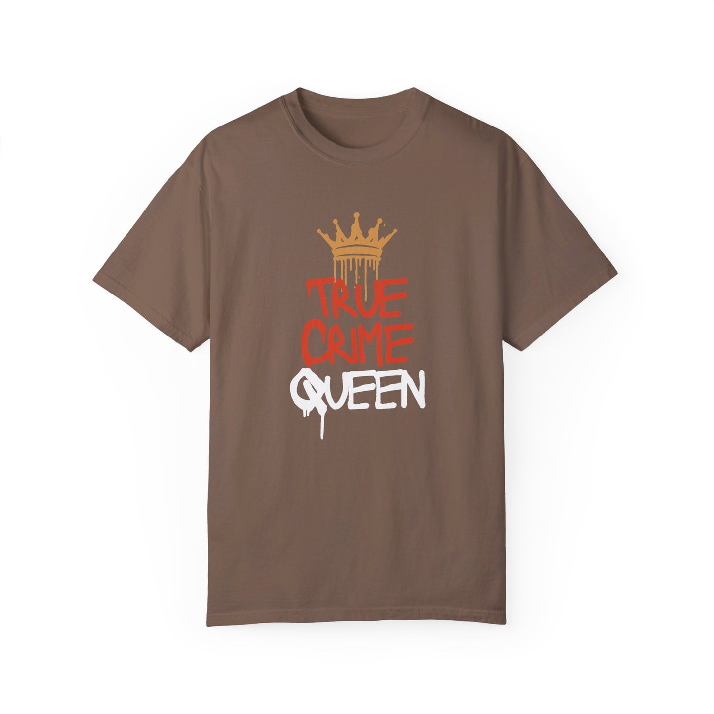 True Crime Queen T-Shirt