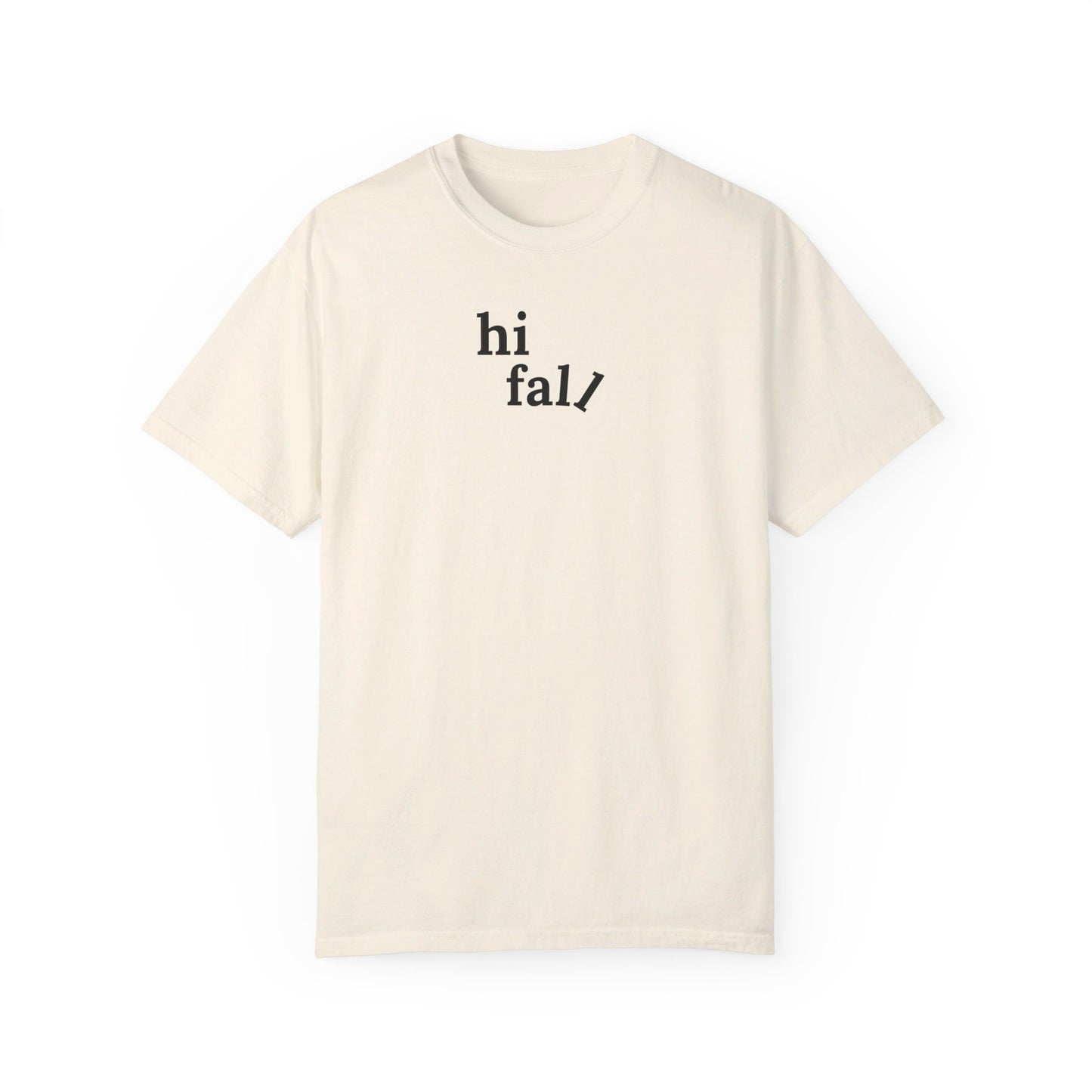 Hi Fall T-Shirt