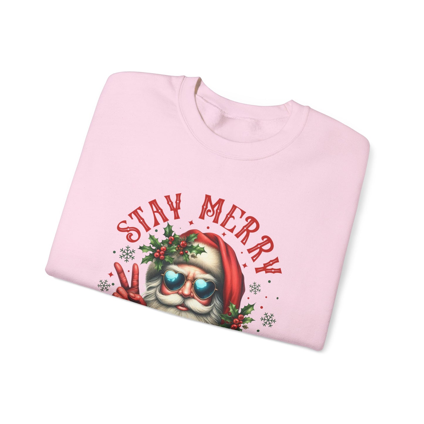 Stay Merry and Bright Crewneck Sweatshirt