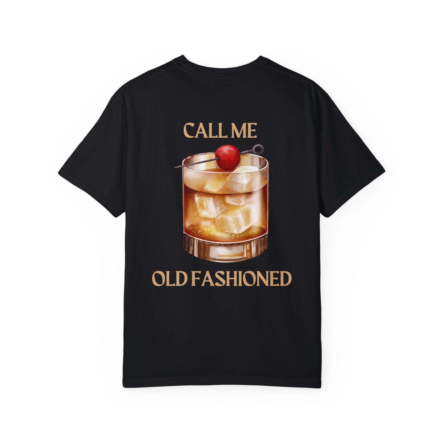 Call Me Old Fashioned T-Shirt