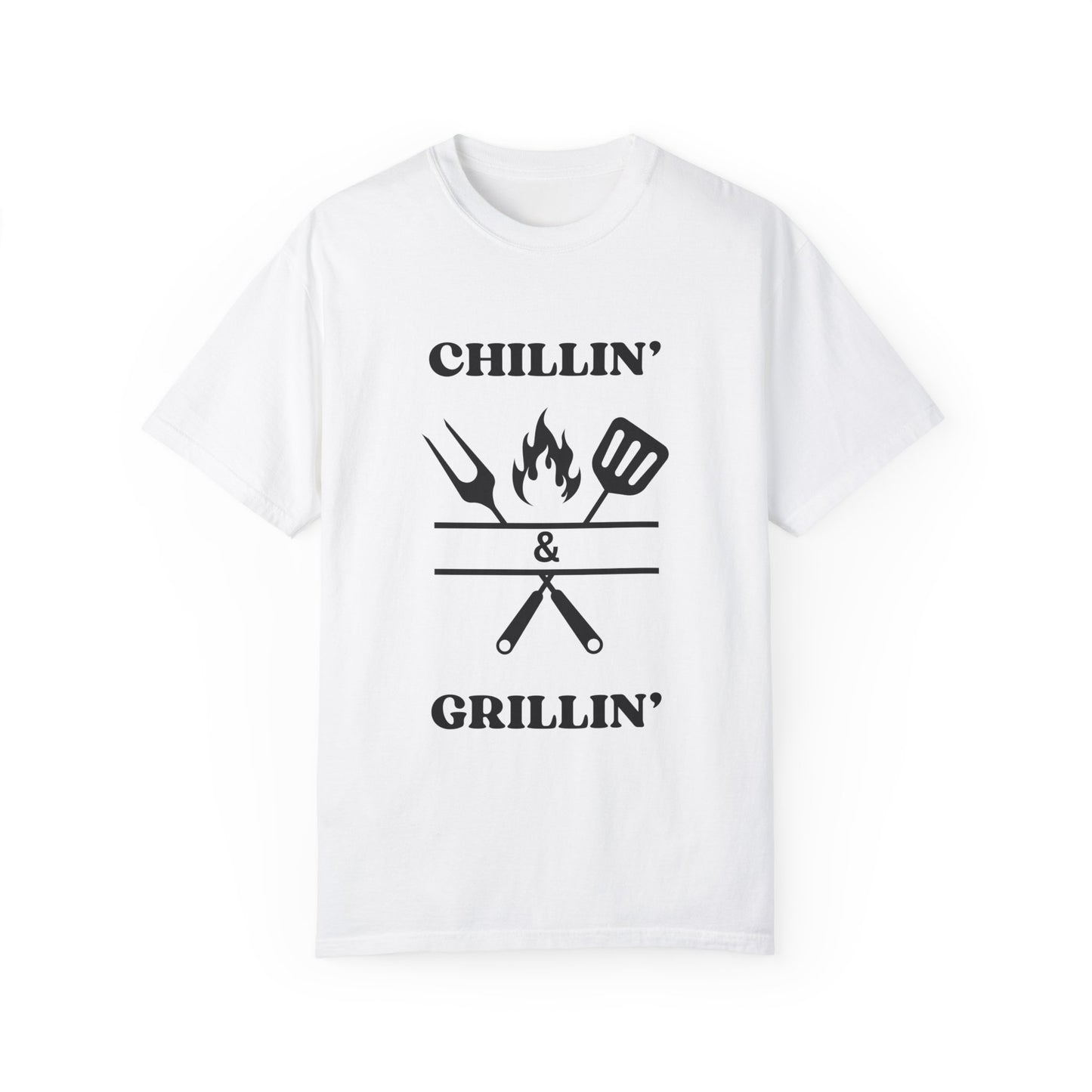 Chillin' & Grillin' T-Shirt