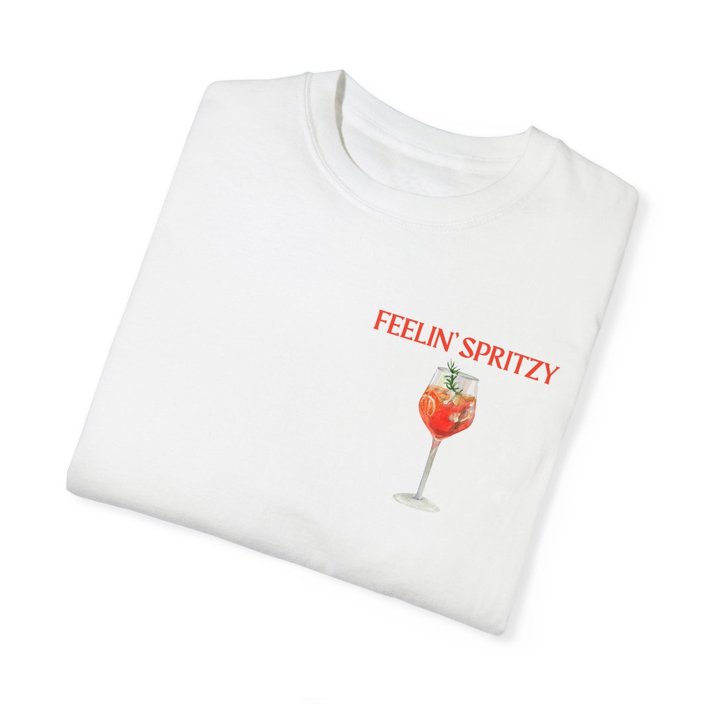 Feelin' Spritzy T-Shirt