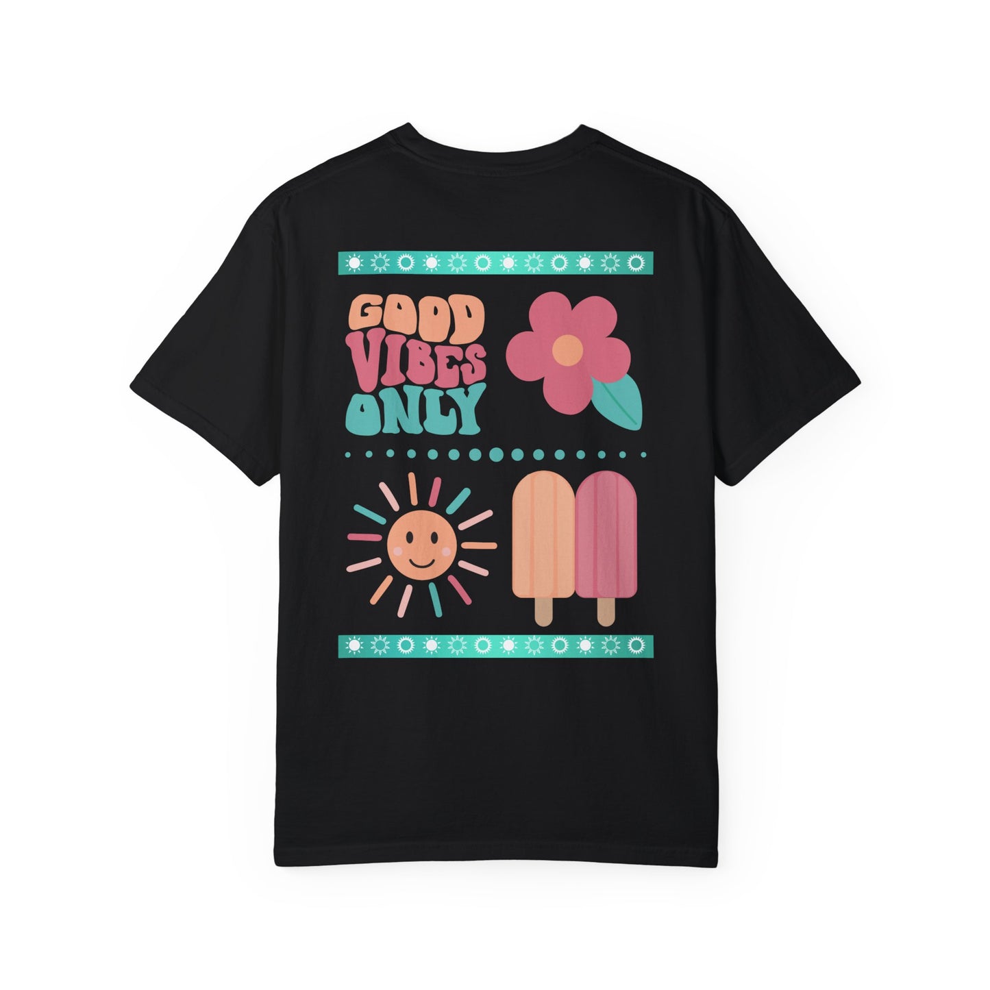 Good Vibes Only T-Shirt