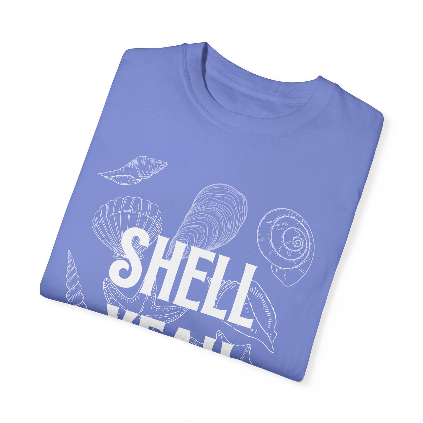 SHELL YEAH T-Shirt