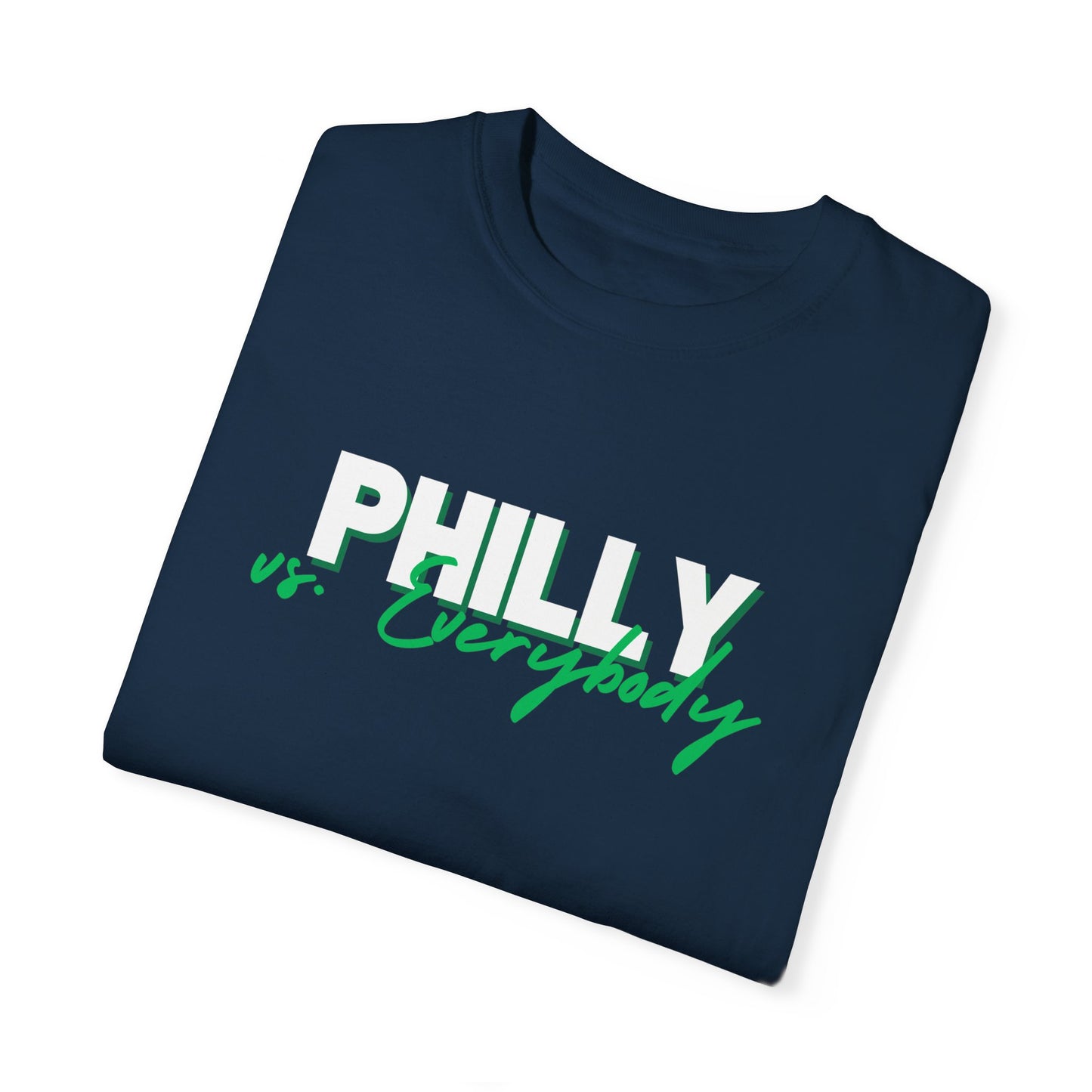 Philly Vs. Everybody T-Shirt