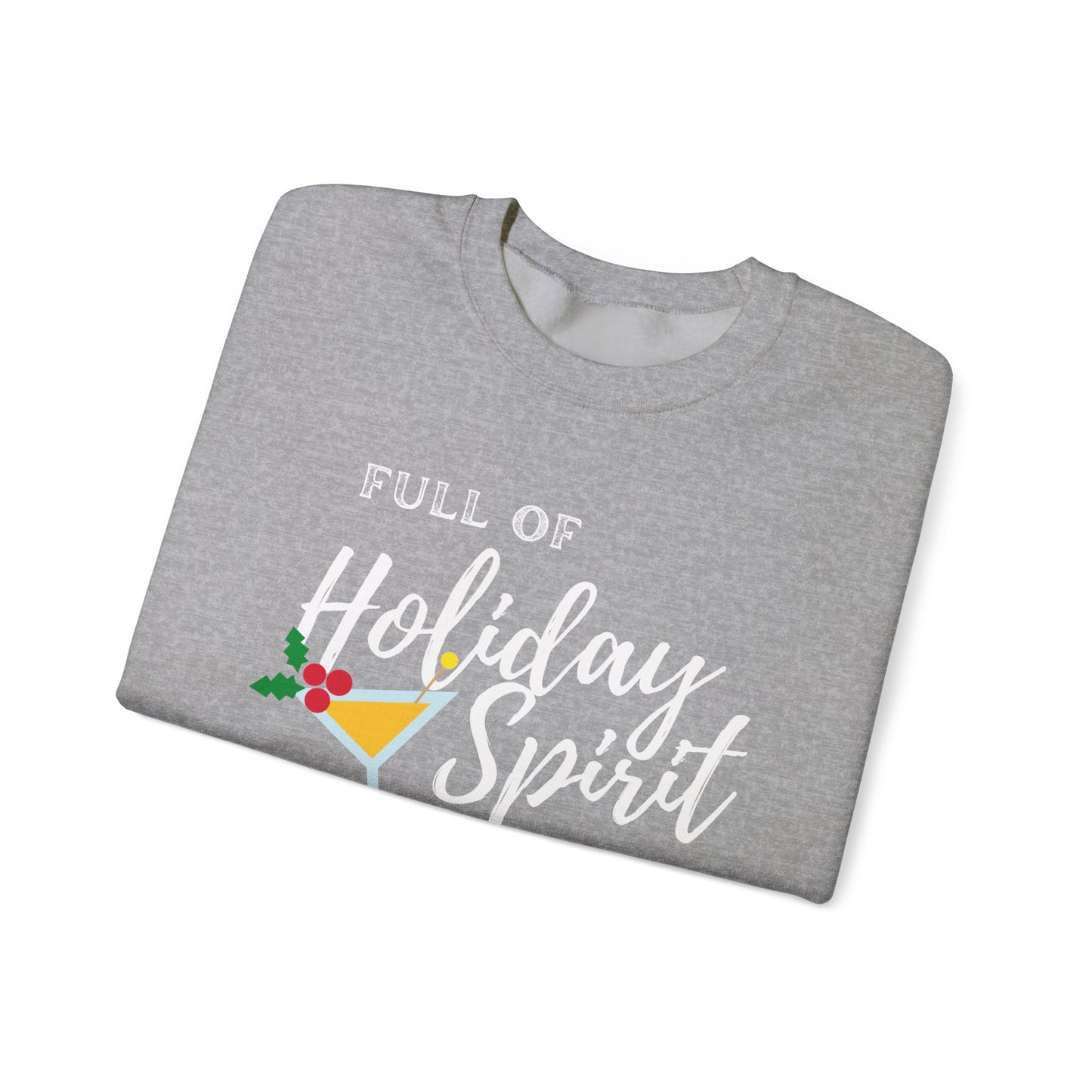 Full of Holiday Spirit Crewneck Sweatshirt