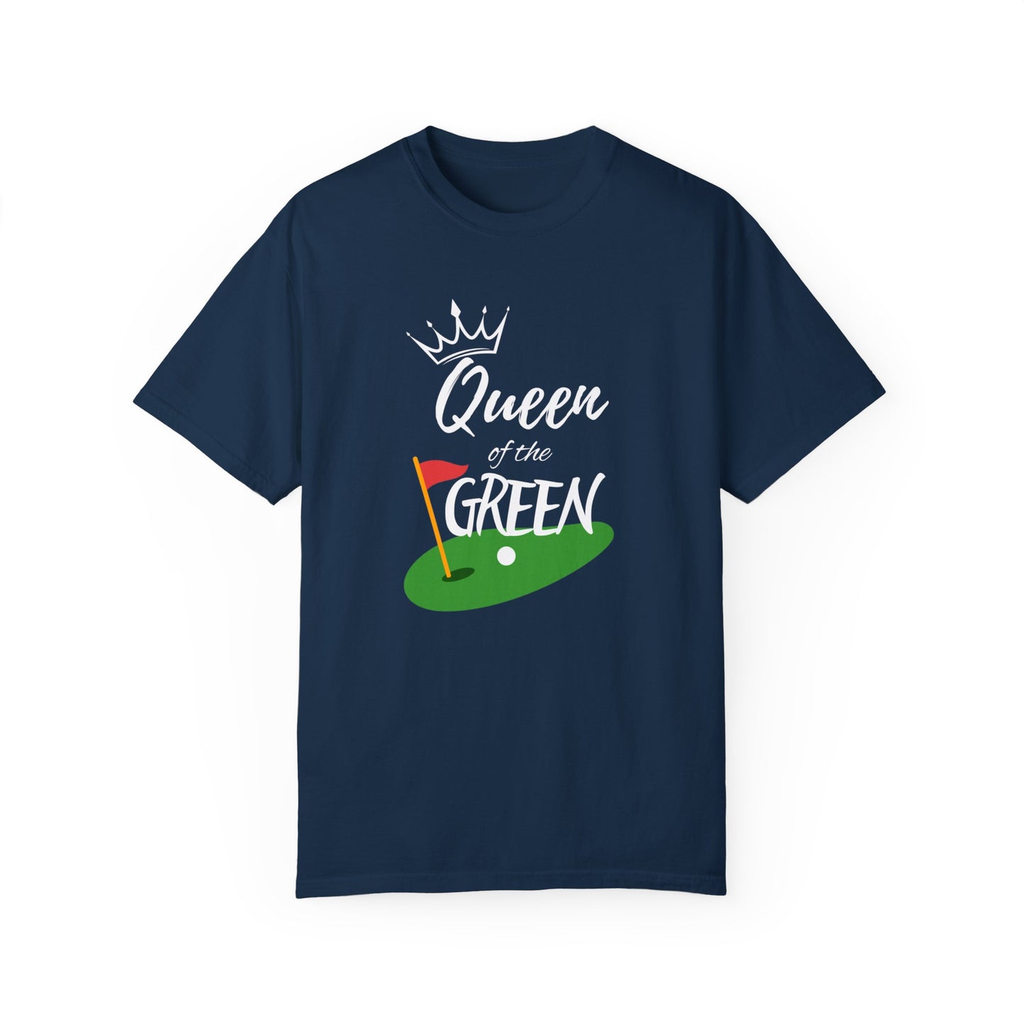 Queen of the Green T-Shirt